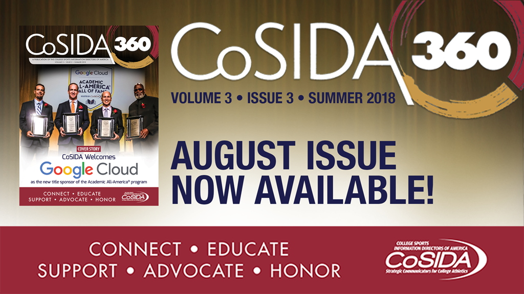 Summer 2018 CoSIDA 360 Magazine Available Digitally, Coming to Your Mailbox